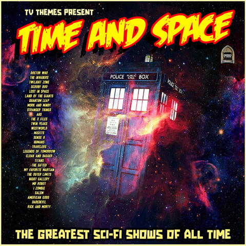 TV Themes Present- Time And Space