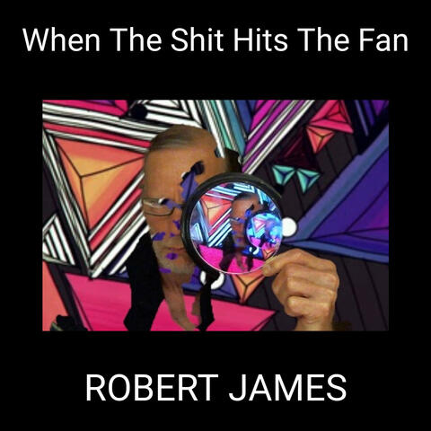 When The Shit Hits The Fan