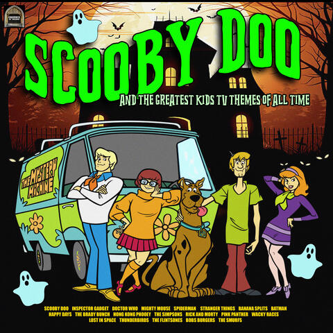 Scooby Doo And The Greatest Kids TV Themes Of All Time