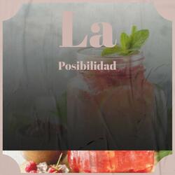 La Posibilidad
