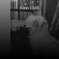 Bien Chill