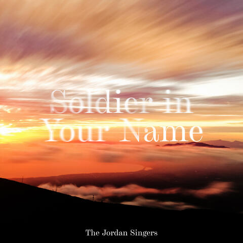 Soldier in Your Name