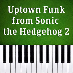 Uptown Funk - Sonic The Hedgehog 2 Soundtrack