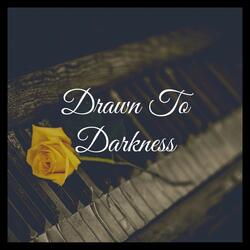 Drawn To Darkness -Bendy and the Ink Machine
