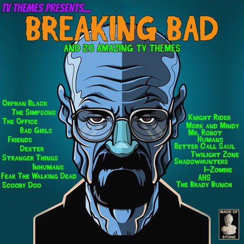 TV Themes Presents: Breaking Bad And 20 Amazing TV Themes