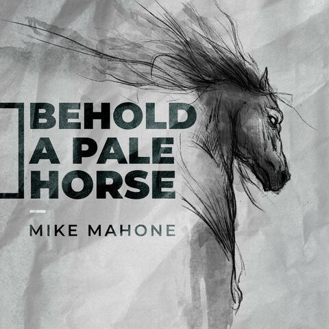 Behold A Pale Horse