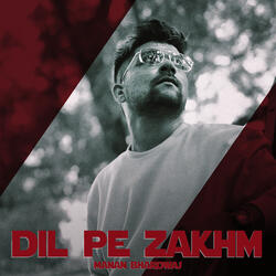 Dil Pe Zakhm