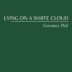 Lying on a white cloud