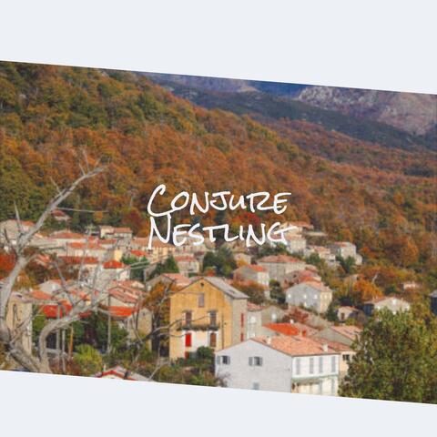 Conjure Nestling