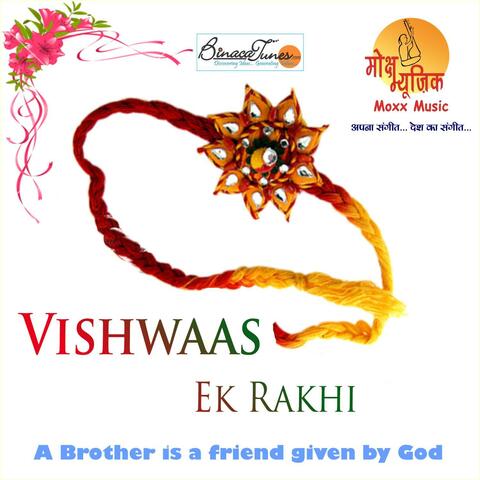 Vishwaas Ek Rakhi