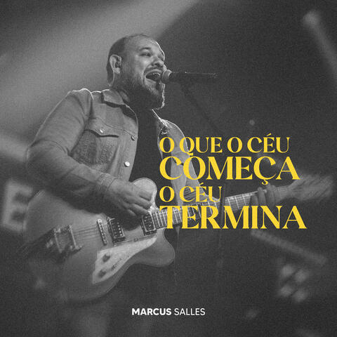 O que o céu começa o céu termina