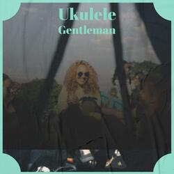 Ukulele Gentleman