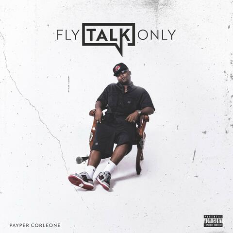 FLY TALK ONLY