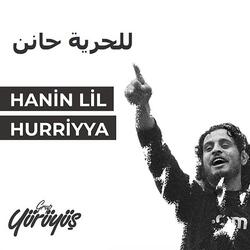 Hanin Lil Hurriyya