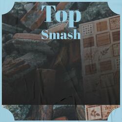 Top Smash
