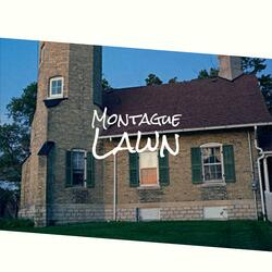 Montague Lawn