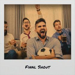 Final Shout
