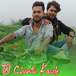DJ Chintu Kasde
