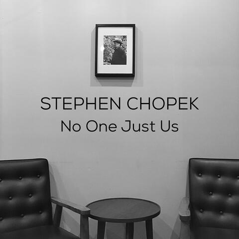 No One Just Us