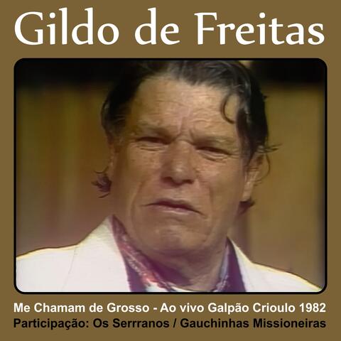 Me Chamam de Grosso - Galpão Crioulo 1982