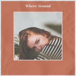 Where Around