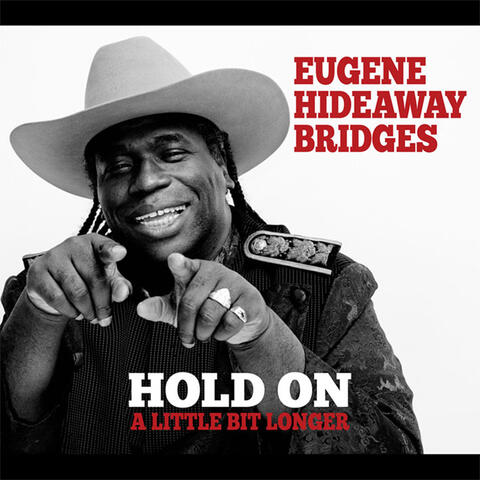 Hold On a Little Bit Longer