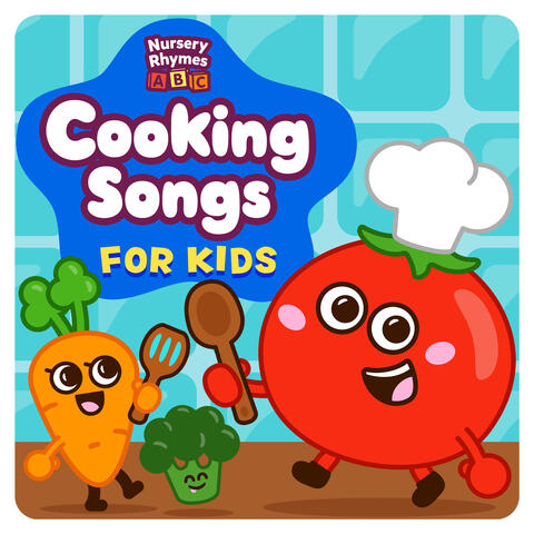 Cooking Songs for Kids