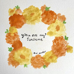 You Are My Sunshine