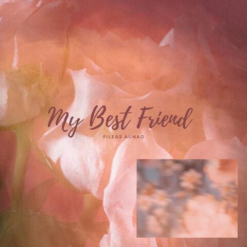 My Best Friend