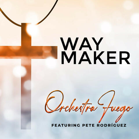 Way Maker