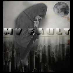 My Fault