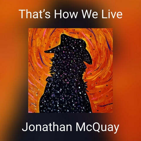 That’s How We Live