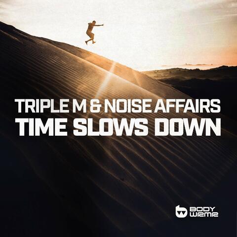 Time Slows Down