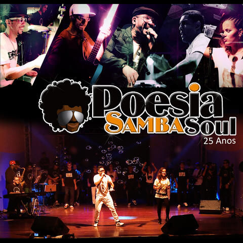 Poesia Samba Soul, 25 Anos