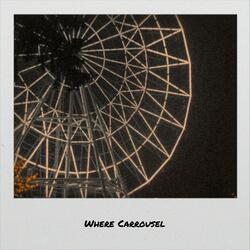 Where Carrousel