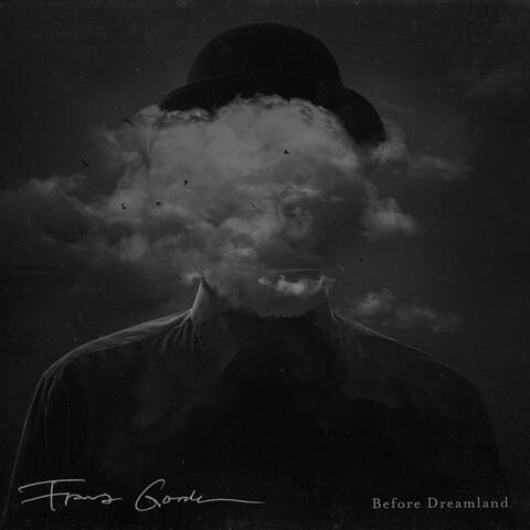 Before Dreamland