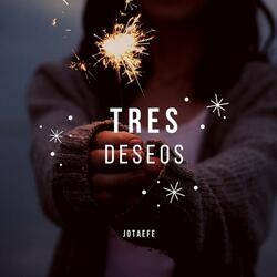 Tres Deseos