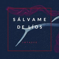 Sálvame de Líos