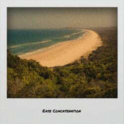Ease Concatenation