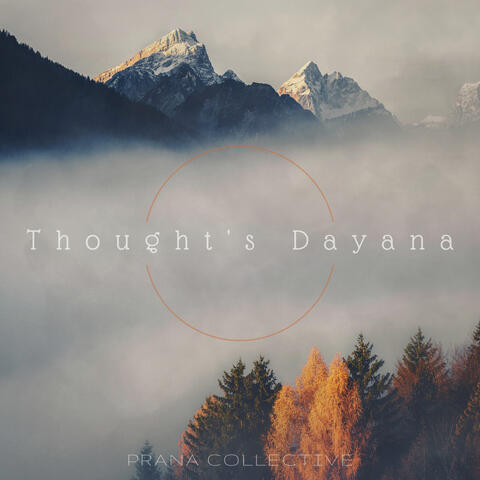 Thought's Dayana