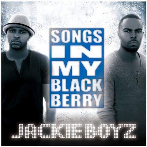 Songs In My Blackberry (Bonus Track Version)