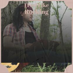 I Feel Like Rocking