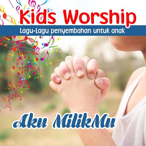 Lagu Penyembahan Anak