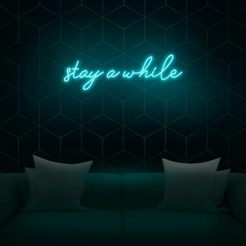 Stay Awhile