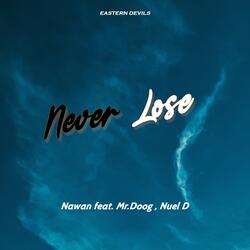 Never Lose