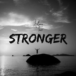 Stronger