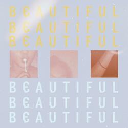 Beau·ti·ful