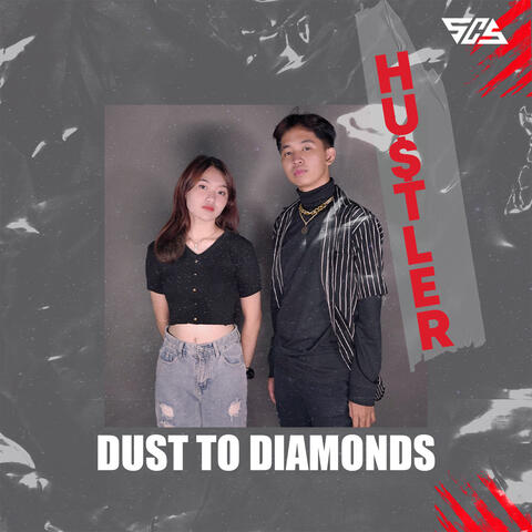 Dust To Diamonds