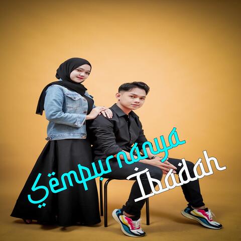 Sempurnanya Ibadah