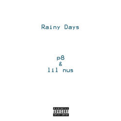 Rainy Days